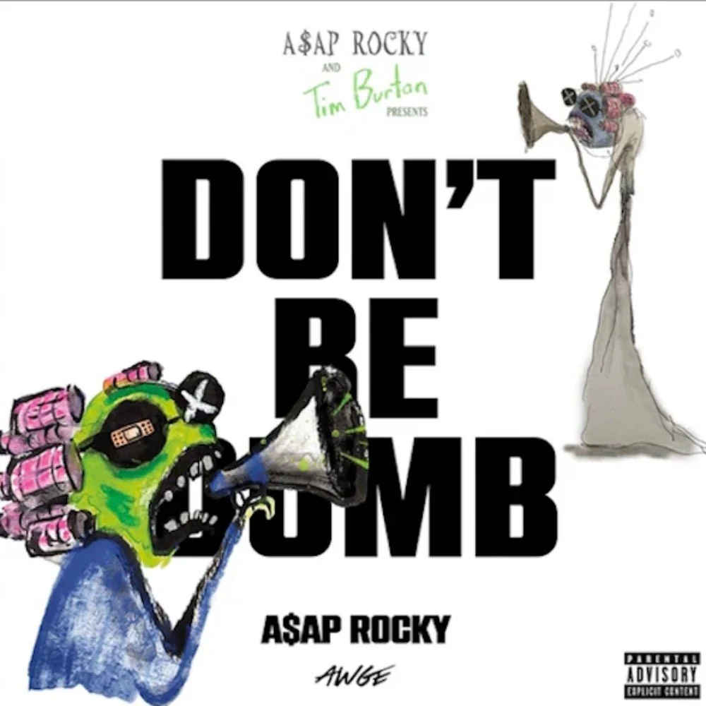 Don't Be Dumb - Image 2