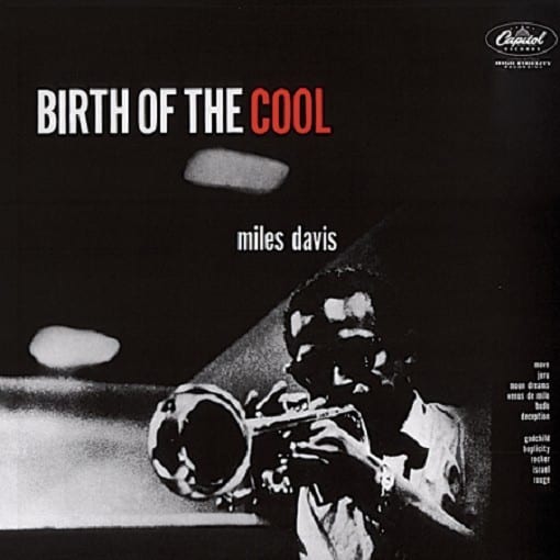 Birth Of The Cool (Compilation)