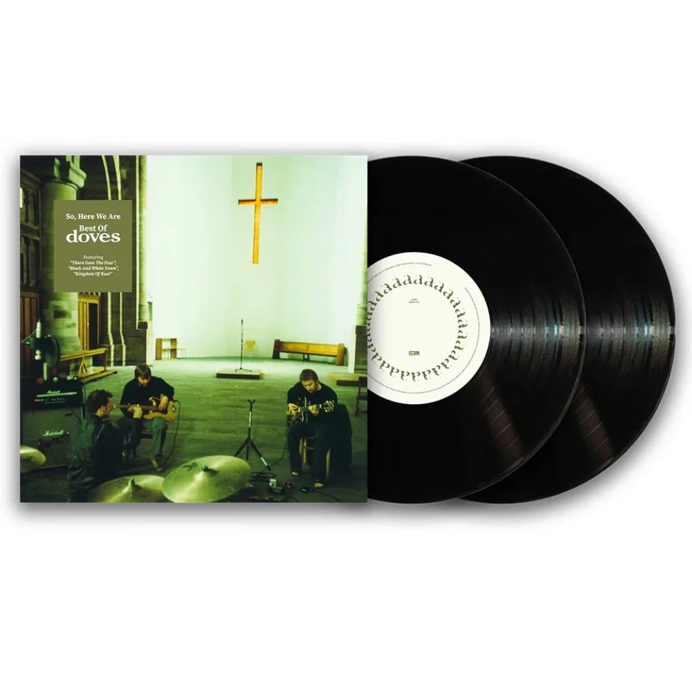 So, Here We Are: Best Of Doves