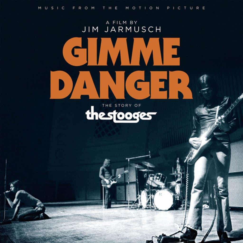 Gimme Danger: The Story of The Stooges Soundtrack