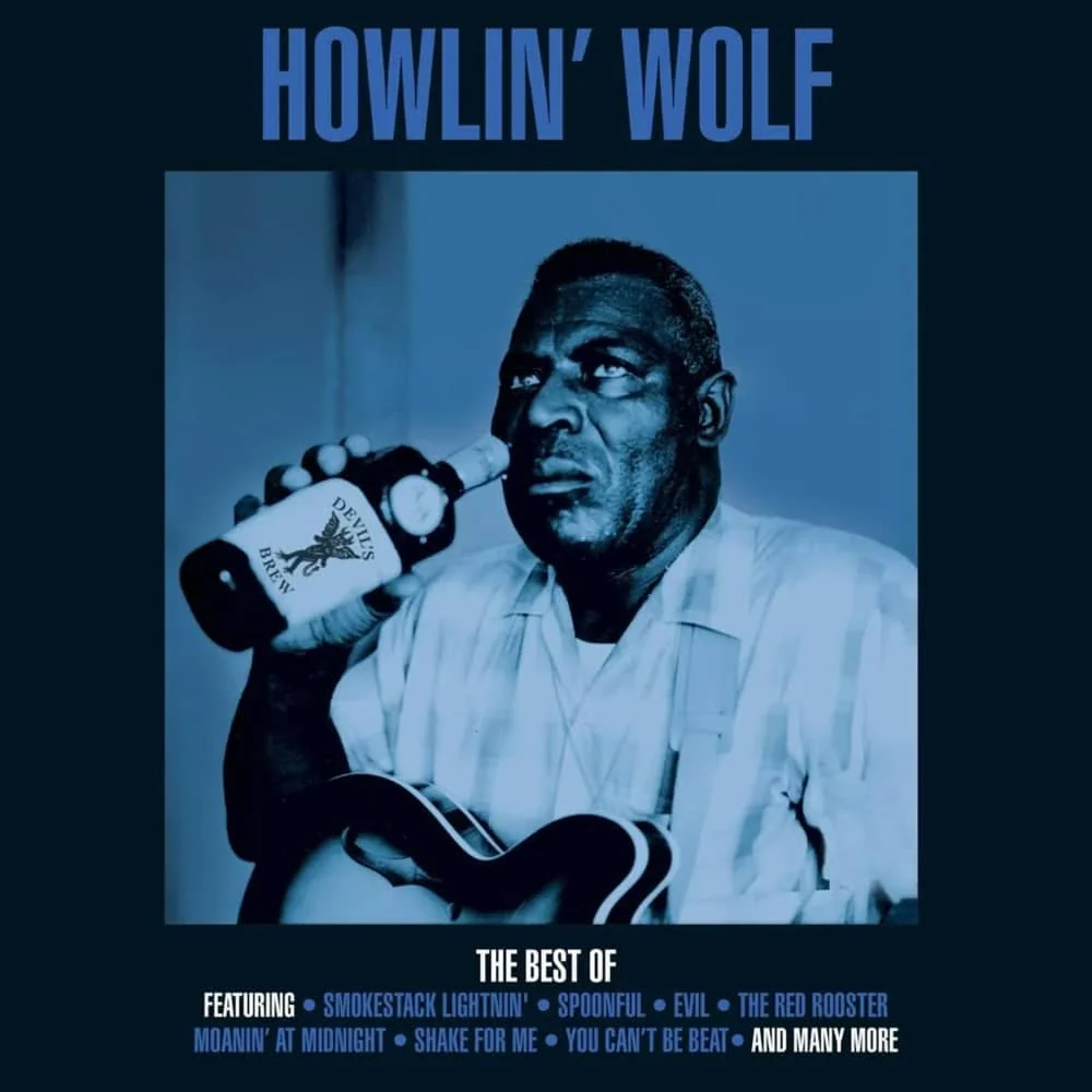 The Best Of Howlin' Wolf (Compilation)