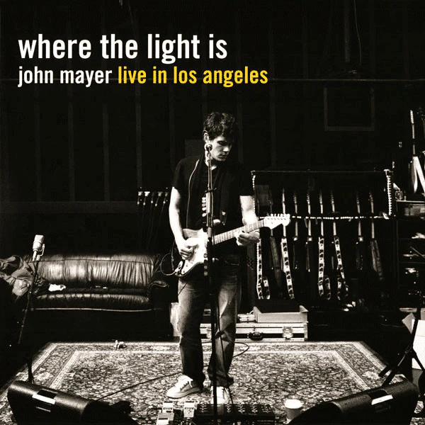 Where The Light Is: John Mayer Live In Los Angeles