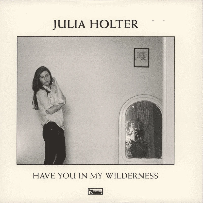 Have You In My Wilderness
