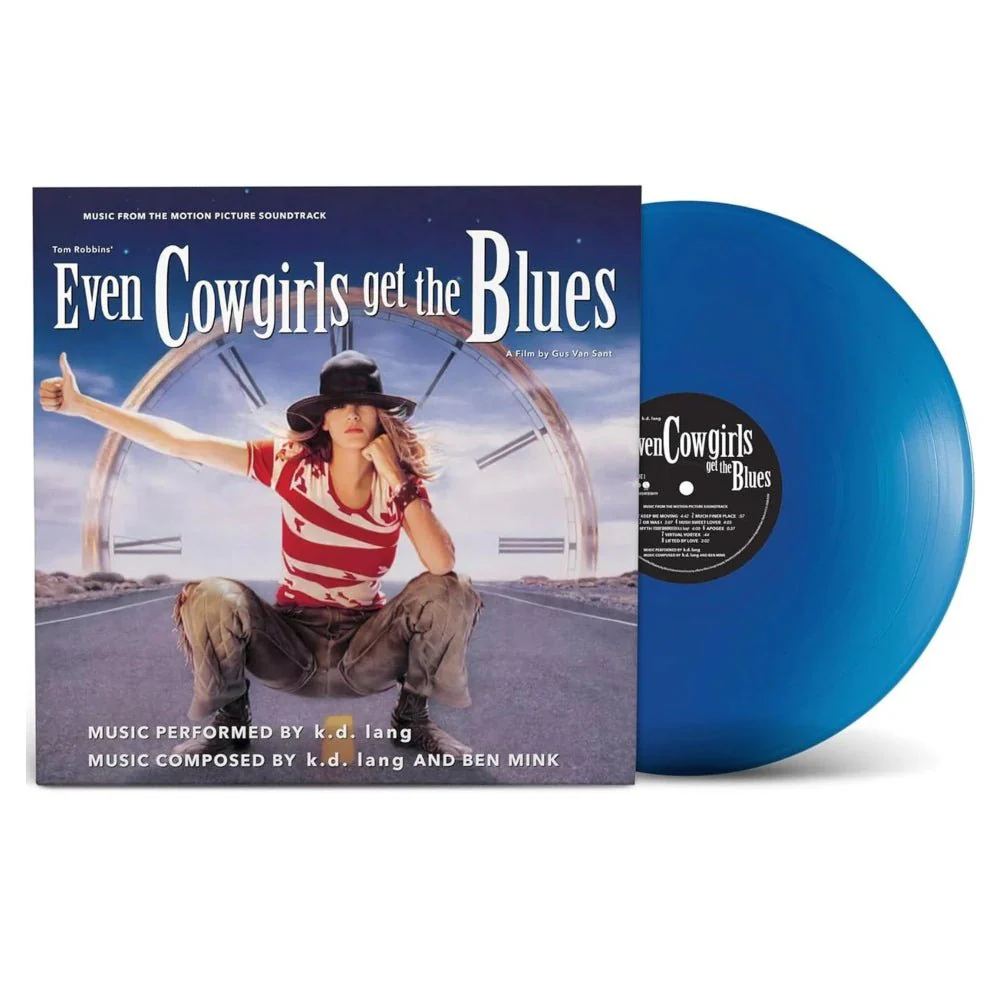 Even Cowgirls Get The Blues