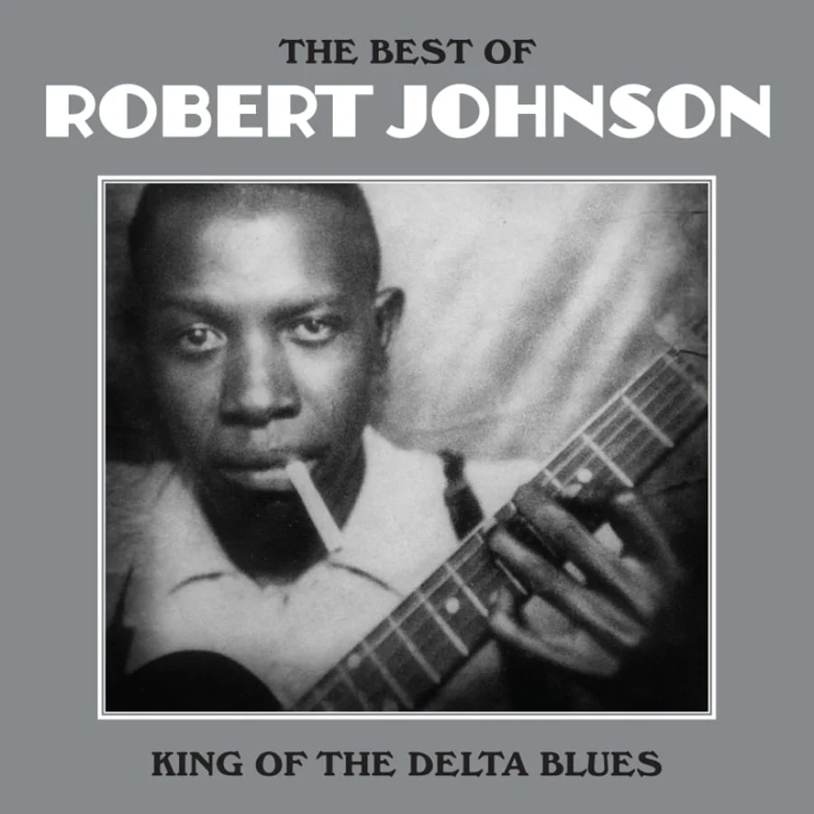 The Best Of Robert Johnson: King Of The Delta Blues (Compilation)