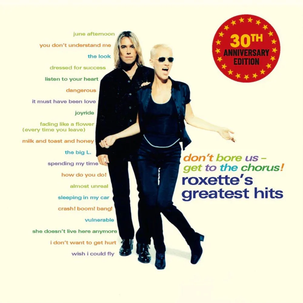 Don't Bore Us - Get to the Chorus (Roxette's Greatest Hits) - Image 2
