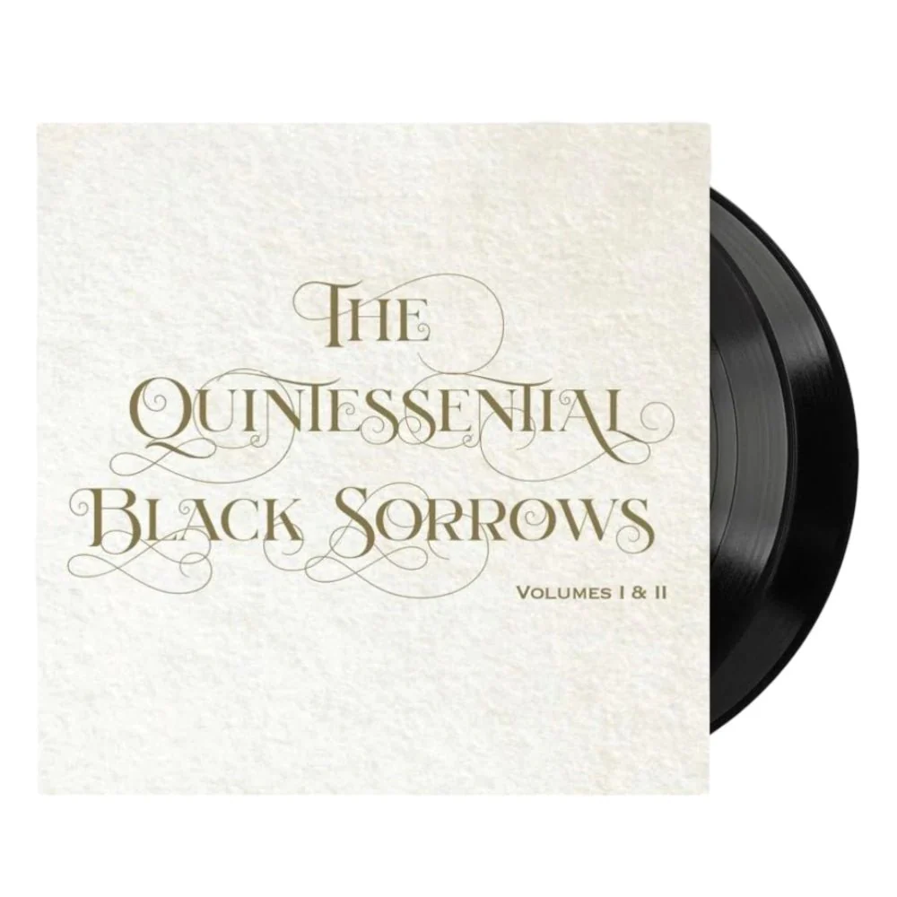 Quintessential Black Sorrows: Volumes I & II