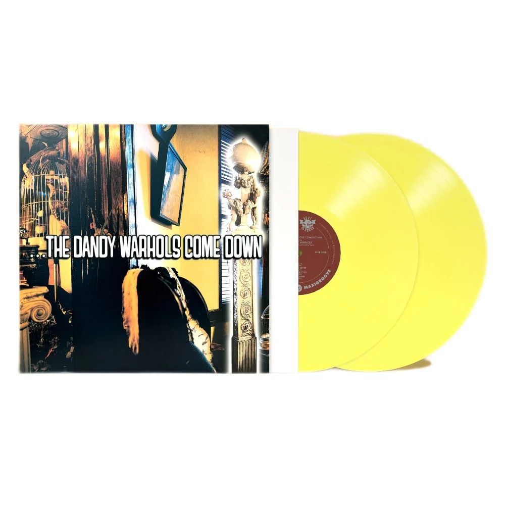 ...The Dandy Warhols Come Down