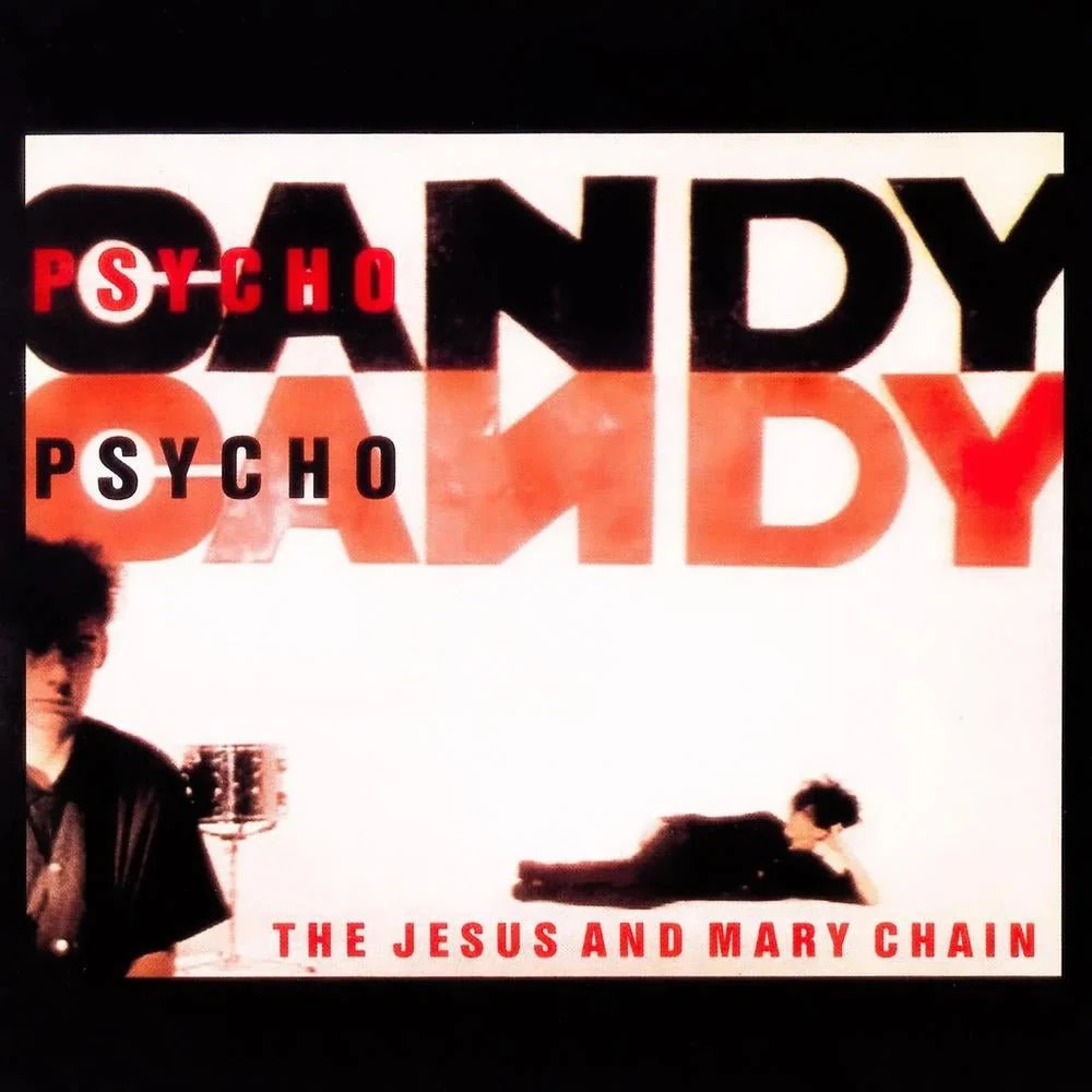 Psychocandy - Image 2