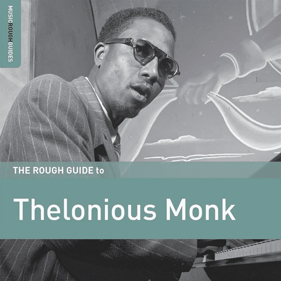 The Rough Guide To Thelonious Monk (Compilation)