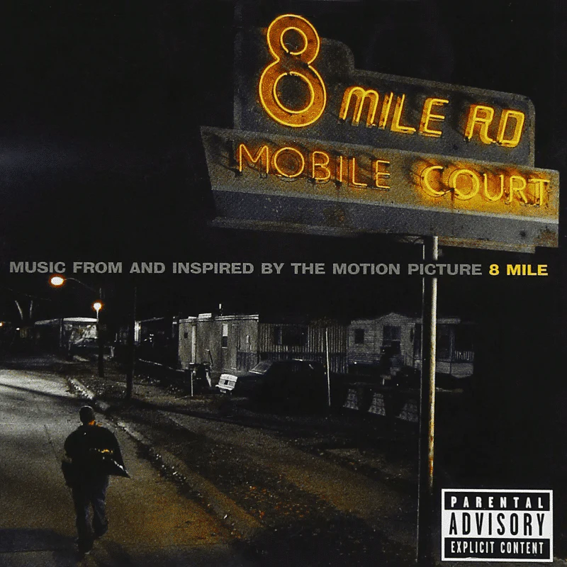 Music From And Inspired By The Motion Picture 8 Mile (Compilation)