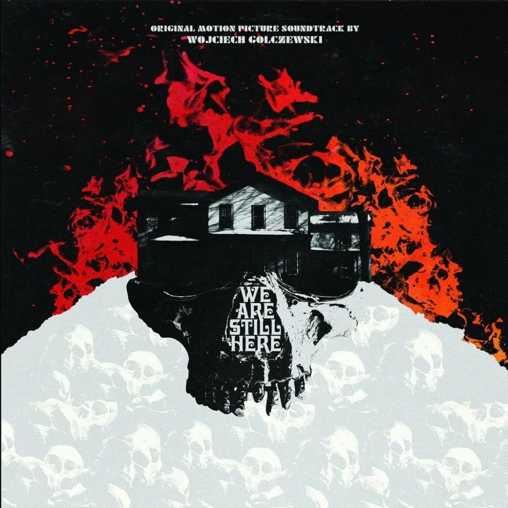 We Are Still Here: Original Motion Picture Soundtrack